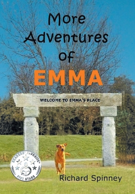 More Adventures of EMMA - Richard Spinney