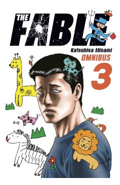 The Fable Omnibus 3 (Vol. 5-6) - Katsuhisa Minami