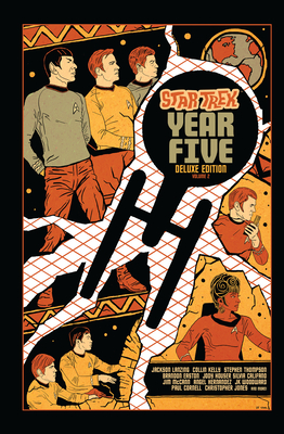 Star Trek: Year Five Deluxe Edition--Book Two - Jackson Lanzing