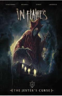 Coperta cărții 'In Flames Presents the Jester's Curse Graphic Novel - Ben Laverock'