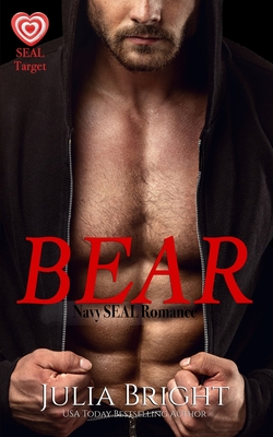 Coperta cărții 'Bear: A Navy SEAL Romance - Julia Bright'