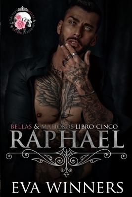 Raphael: Romance mafioso - Eva Winners