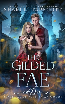 The Gilded Fae - Shari L. Tapscott
