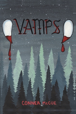 Vamps - Conner Mccue