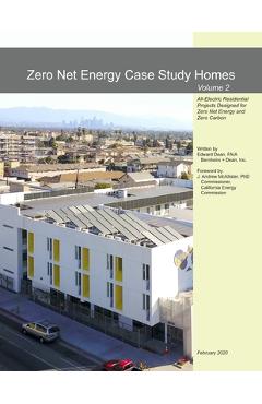 Coperta cărții 'Zero Net Energy Case Study Homes: Volume 2 - Andrew Mcallister'