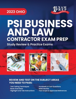 2023 Ohio PSI Contractor's Business and Law Exam Prep: 2023 Study Review & Practice Exams - Upstryve Inc