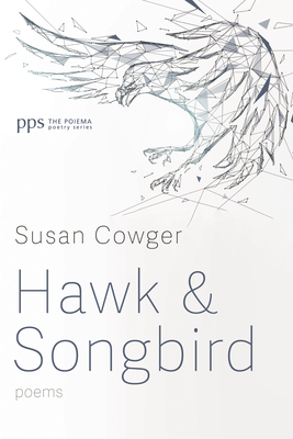 Hawk and Songbird - Susan Cowger