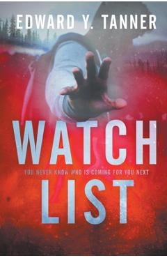 Coperta cărții 'Watch List - Edward Y. Tanner'