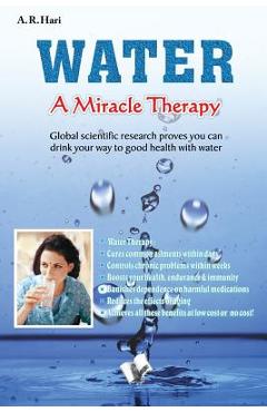Coperta cărții 'Water A Miracle Therapy - A. R. Hari'