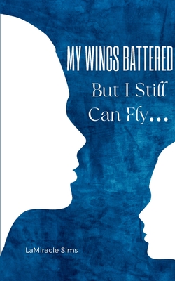 My Wings Battered But I Still Can Fly... - Lamiracle Sims