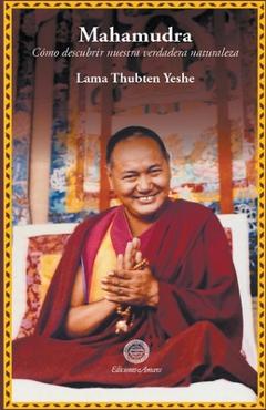Coperta cărții 'Mahamudra - Lama Yeshe'