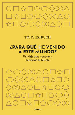 Para Que He Venido a Este Mundo? - Tony Estruch