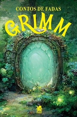 Contos de Fadas - Grimm - Jacob Wilhelm Grimm