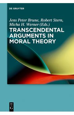 Coperta cărții 'Transcendental Arguments in Moral Theory - Jens Peter Brune'