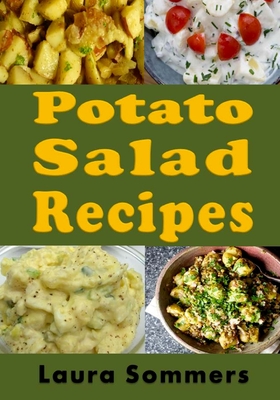 Coperta cărții 'Potato Salad Recipes - Laura Sommers'