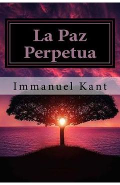 La Paz Perpetua (Spanish) Edition