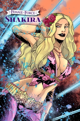 Female Force: Shakira - Michael Frizell