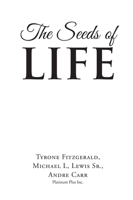 Coperta cărții 'The Seeds of Life - Tyrone Fitzgerald'
