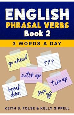 Coperta cărții 'English Phrasal Verbs Book 2 - Kelly Sippell'