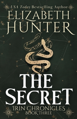 The Secret: Tenth Anniversary Edition - Elizabeth Hunter