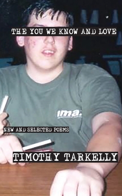 Coperta cărții 'The You We Know and Love - Timothy Tarkelly'