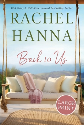 Back To Us - Rachel Hanna