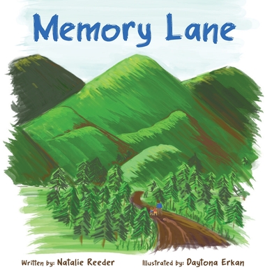 Memory Lane - Natalie Reeder