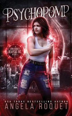 Psychopomp - Angela Roquet