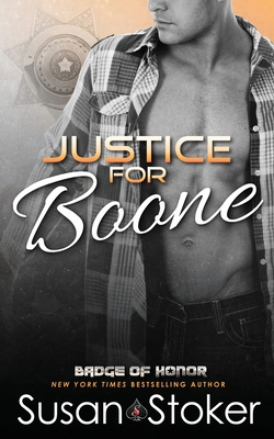 Justice for Boone - Susan Stoker