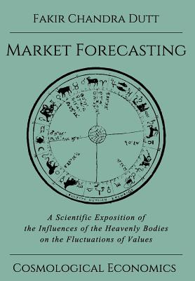 Market Forecasting - Fakir Chandra Dutt