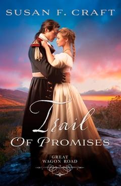 Coperta cărții 'Trail of Promises - Susan F. Craft'