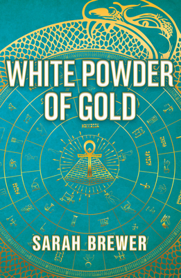 White Powder of Gold - Sarah Brewer