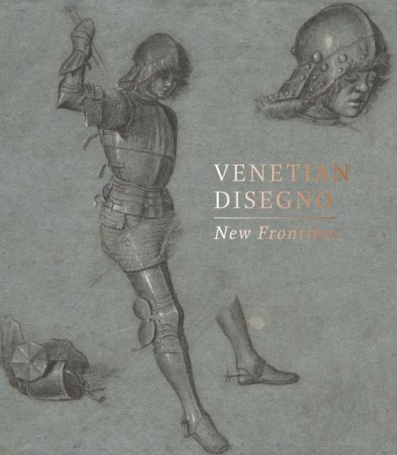 Venetian Disegno: New Frontiers - Maria Aresin