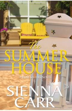 Coperta cărții 'The Summer House - Sienna Carr'