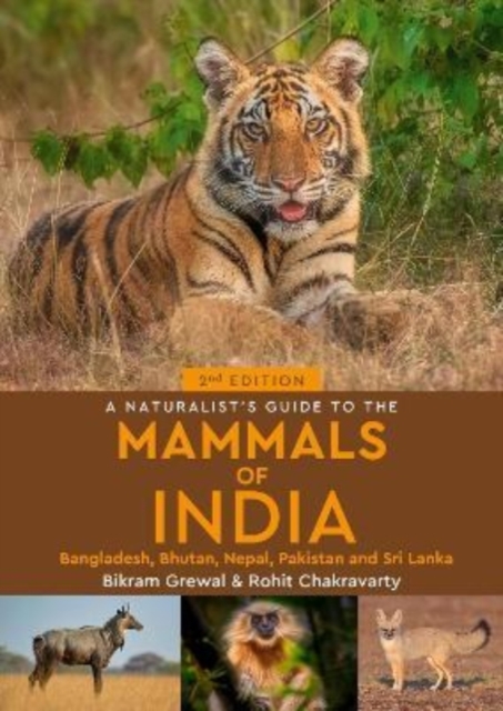 A Naturalist's Guide to the Mammals of India - Bikram Grewal