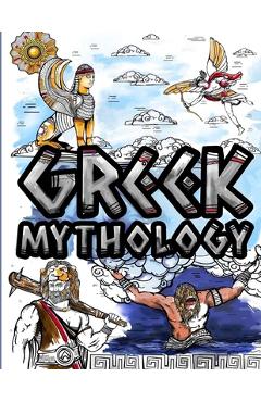 Coperta cărții 'Greek Mythlogy Coloring Book: Adult Colouring Fun Stress Relief Relaxation and Escape - Aryla Publishing'