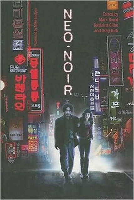 Neo-Noir - Mark Bould