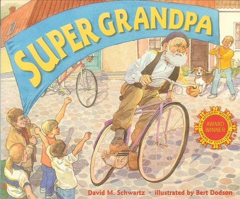 Coperta cărții 'Super Grandpa - David Schwartz'