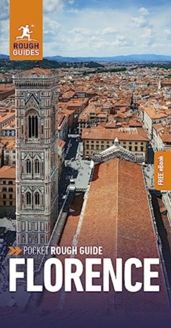 Pocket Rough Guide Florence: Travel Guide with Free eBook - Rough Guides