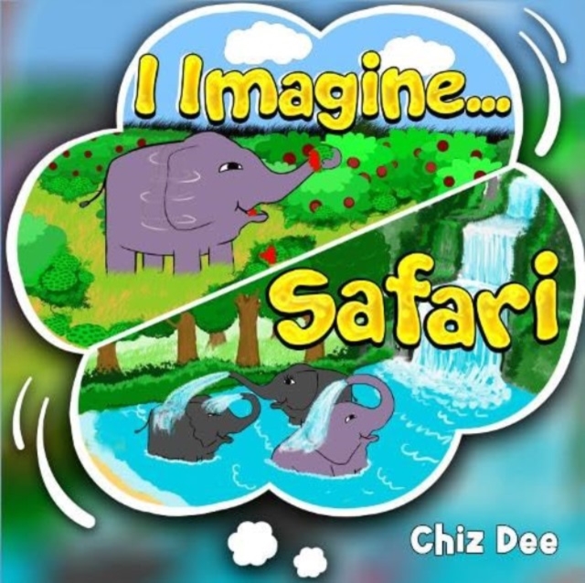 I Imagine .. Safari - Chiz Dee