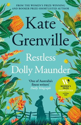 Restless Dolly Maunder - Kate Grenville