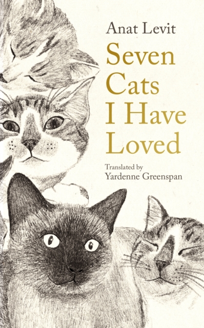 Seven Cats I Have Loved - Anat Levit