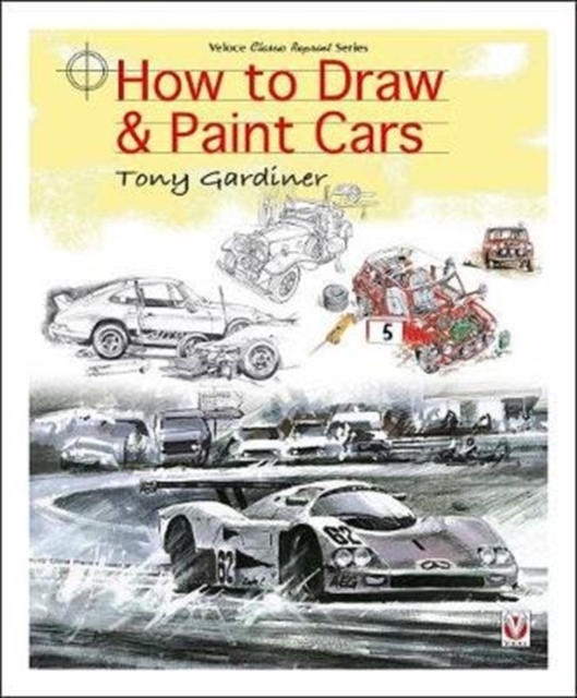 Coperta cărții 'How to Draw & Paint Cars - Tony Gardiner'