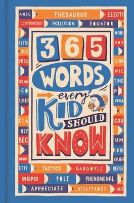 365 Words Every Kid Should Know - Lauren Holowaty