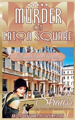 Coperta cărții 'Murder on Eaton Square - Lee Strauss'