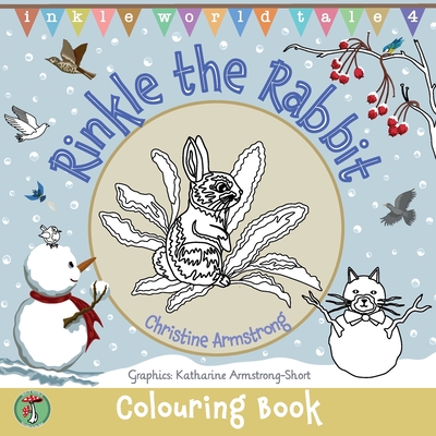 Rinkle the Rabbit: 25 delightful pages of colouring, drawing, dot-to-dots and mazes. Hours of fun for boys and girls age 5-8 - Christine Armstrong