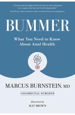 Coperta cărții 'Bummer: What You Need to Know About Anal Health - Marcus Burnstein'