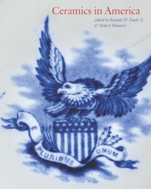 Ceramics in America 2024 - Ron Fuchs