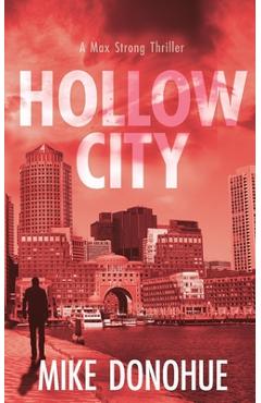 Coperta cărții 'Hollow City - Mike Donohue'