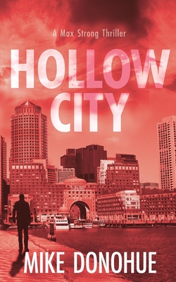 Coperta cărții 'Hollow City - Mike Donohue'
